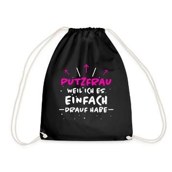 Putzfrau Spruch Reinigungskraft Putzfrau Geschenk - Turnbeutel - Schwarz - Vorne
