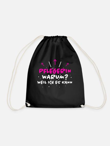 Pflegerin Spruch Pflegekraft Pflegerin Geschenk - Turnbeutel - Schwarz