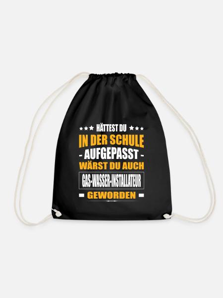 Gas-Wasser-Installateur Installateur Lustig Fun - Turnbeutel - Schwarz