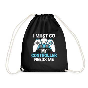 I Must Go My Controller Needs Me Gamer - Turnbeutel - Schwarz - Vorne
