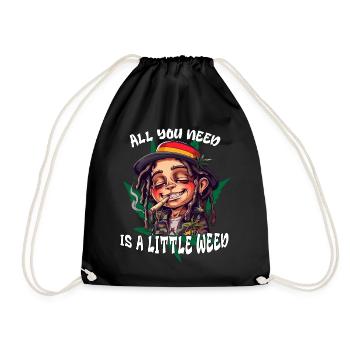 All you need is a little Weed. Cannabis, Rastafari - Turnbeutel - Schwarz - Vorne