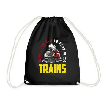 Not too old to play with train trains hobby - Drawstring Bag - black - Front