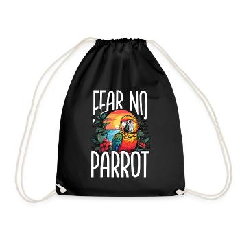 Parrot Fear No Parrot Ornithologist Bird Lover - Drawstring Bag - black - Front