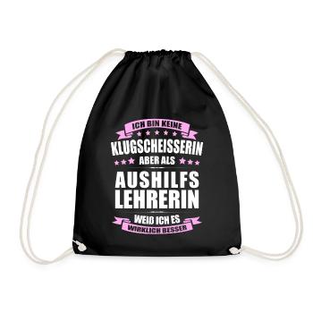 Aushilfslehrerin Lehrerin Erinnerung Lehrer - Turnbeutel - Schwarz - Vorne