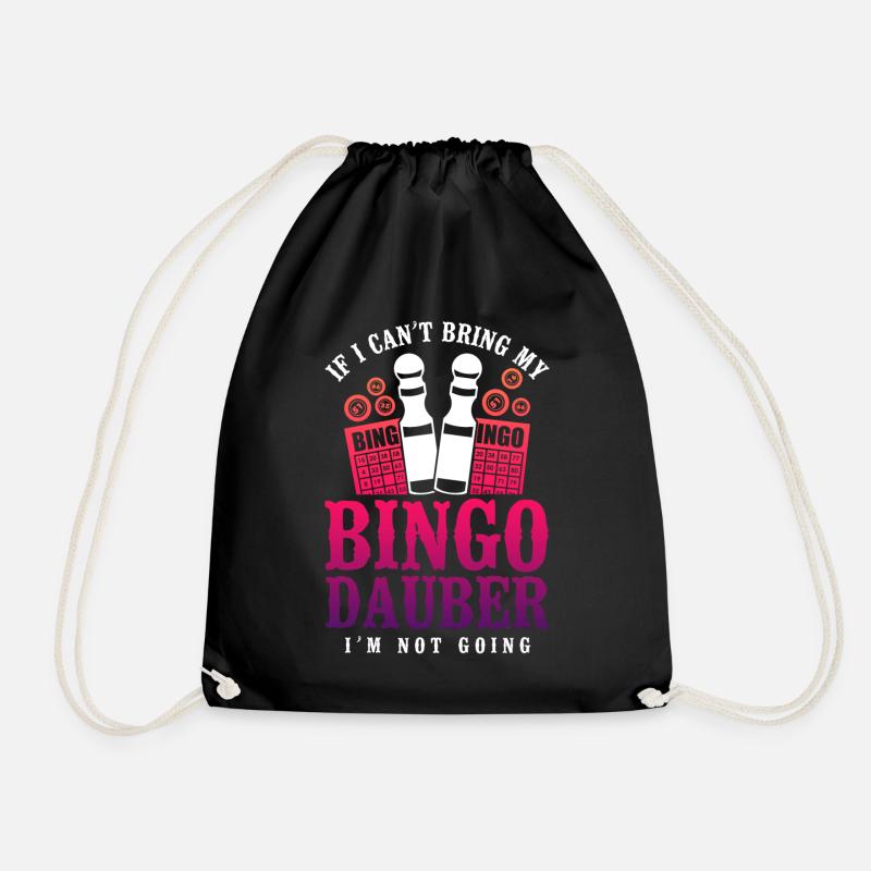 Bingo Player If I Can't Bring My - Turnbeutel - Schwarz
