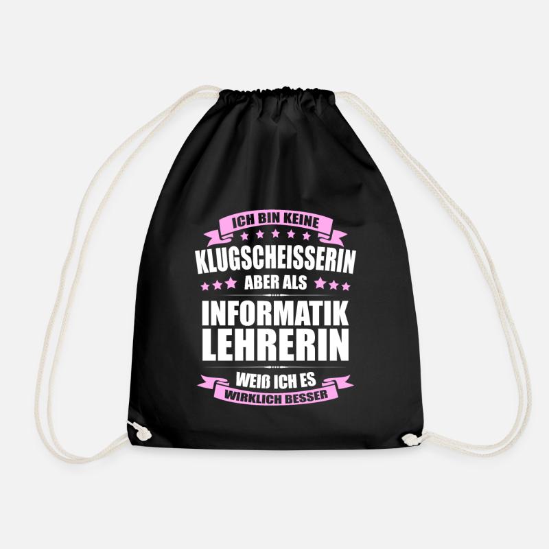 Informatiklehrerin Lehrerin Erinnerung Lehrer - Turnbeutel - Schwarz