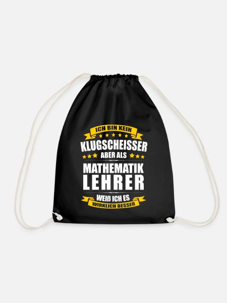 Ich Bin Kein Klugscheisser Mathematiklehrer Lehrer - Turnbeutel - Schwarz