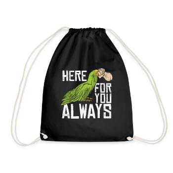Parrot Here For You Always Bird Owner Parrot Lover - Turnbeutel - Schwarz - Vorne