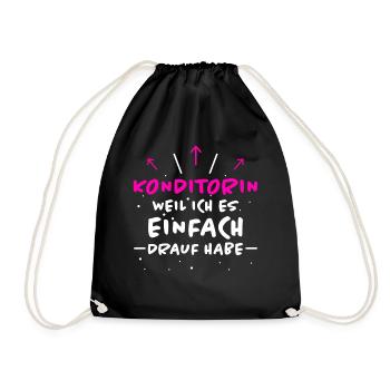 Konditorin Spruch Backen Witz Konditorin Geschenk - Turnbeutel - Schwarz - Vorne
