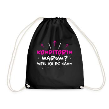Konditorin Spruch Backen Witz Konditorin Geschenk - Turnbeutel - Schwarz - Vorne