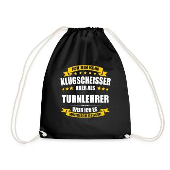 Ich Bin Kein Klugscheisser Turnlehrer Lehrer - Turnbeutel - Schwarz - Vorne