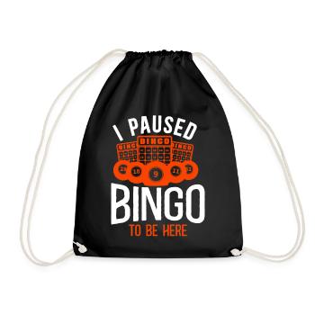 Bingo Player I Paused Bingo To Be - Drawstring Bag - black - Front