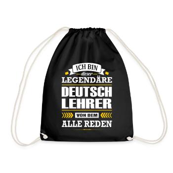 Ich Bin Dieser Legendäre Deutschlehrer Lehrer - Turnbeutel - Schwarz - Vorne