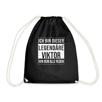 Ich bin dieser legendäre für Viktor - Turnbeutel - Schwarz - Vorne