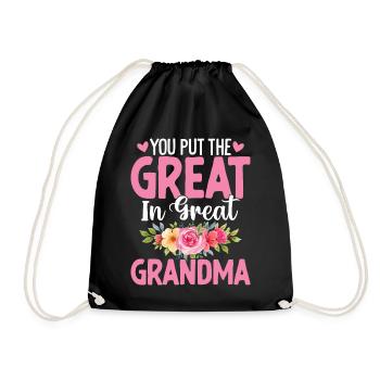 You Put The Great In The Great Grandma Funny - Drawstring Bag - black - Front