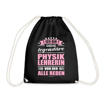 Ich Bin Diese Legendäre Physiklehrerin Lehrerin - Turnbeutel - Schwarz - Vorne
