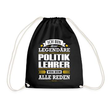 Ich Bin Dieser Legendäre Politiklehrer Lehrer - Turnbeutel - Schwarz - Vorne