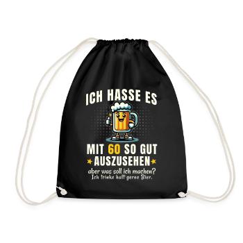 Humorvolles Trink-Design für Geburtstagsfans 60 - Turnbeutel - Schwarz - Vorne