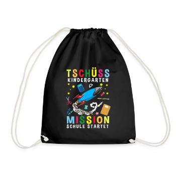 Bye Bye Kindergarten Mission School Starts - Drawstring Bag - black - Front