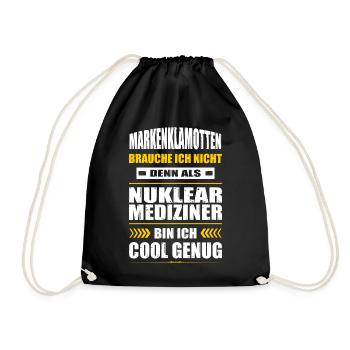 Markenklamotten Brauche Ich Nicht Nuklearmediziner - Turnbeutel - Schwarz - Vorne