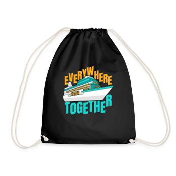 Everywhere Together Cruise Ship Passangers Cruise - Drawstring Bag - black - Front