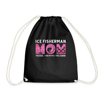 Ice Fisherman Mom The Idol The Myth Fishing Lover - Drawstring Bag - black - Front