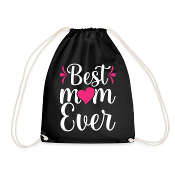Best Mom Ever - Drawstring Bag - black - Front