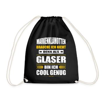 Markenklamotten Brauche Ich Nicht Glaser Meister - Turnbeutel - Schwarz - Vorne