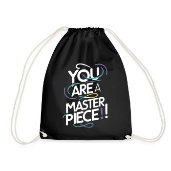 You Are A Masterpiece Motivationskunst - Drawstring Bag - black - Front