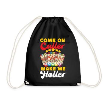 Bingo Player Come On Caller Make - Drawstring Bag - black - Front