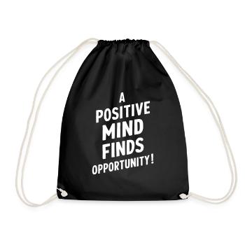 Positive Spirit Discovers Opportunities - Drawstring Bag - black - Front