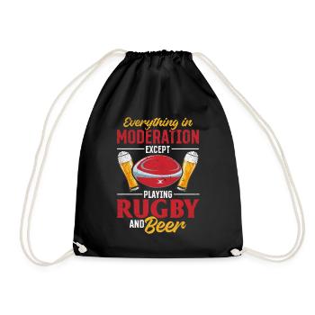 Everything In Moderation Except playing Rugby and - Turnbeutel - Schwarz - Vorne