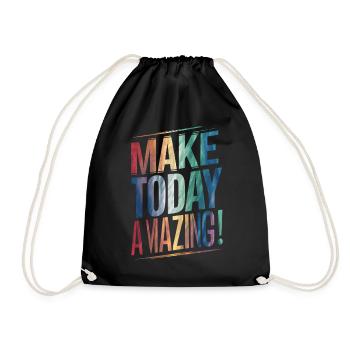 Do Incredibly Positive Thinking Today - Drawstring Bag - black - Front
