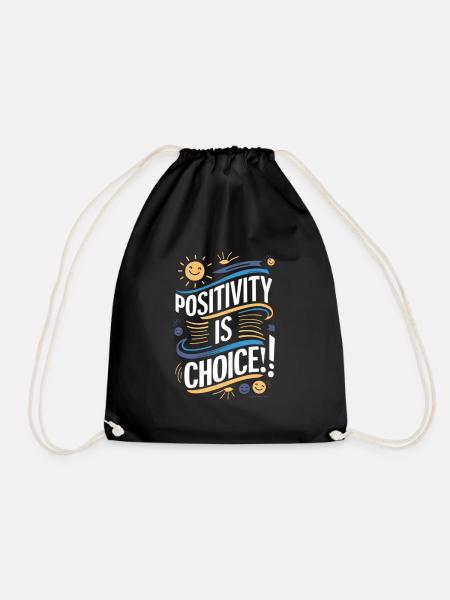 Positivity is a choice - Drawstring Bag - black