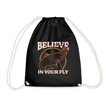 Fly Fishing Believe In Your Fly Fish Hunting Lover - Turnbeutel - Schwarz - Vorne