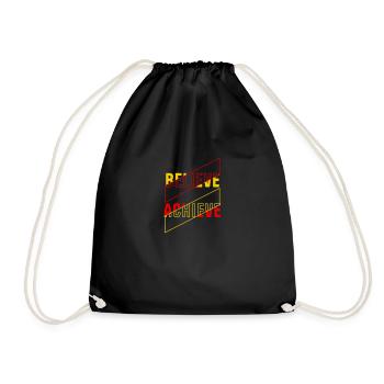 Believe and Achieve: Inspirational Words - Drawstring Bag - black - Front
