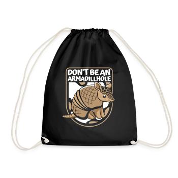 Don't Be An Armadillhole Pink Fairy - Drawstring Bag - black - Front