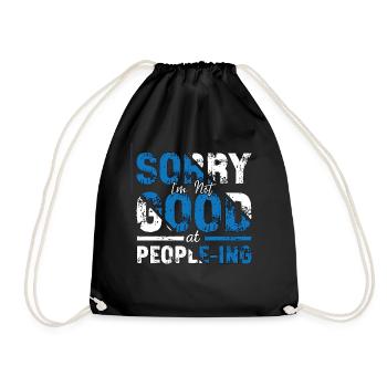 Introvert Sorry I'm Not Good Introverted Shy - Drawstring Bag - black - Front