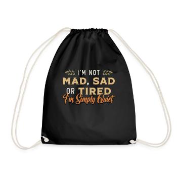Introvert I'm Not Mad Sad Or Tired I'm Introverted - Drawstring Bag - black - Front