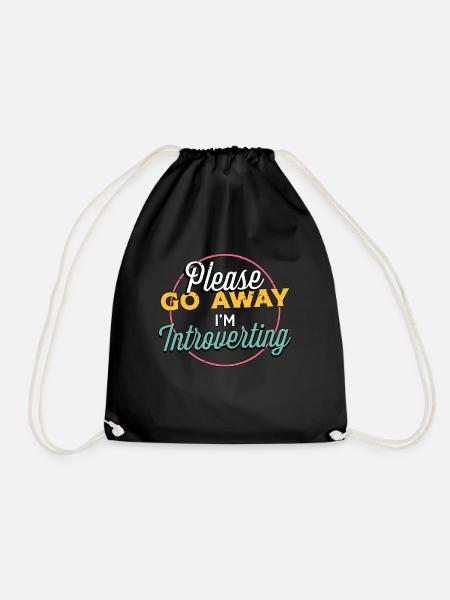 Introvert Please Go Away I'm Introvert Shy Person - Turnbeutel - Schwarz