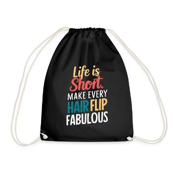 Live Short and Hair Throw Fabulous - Drawstring Bag - black - Front