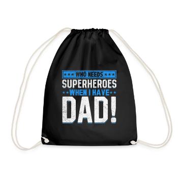 Superhero Dad Better Than Any Comic Book Hero - Drawstring Bag - black - Front