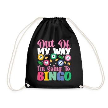 Bingo Player Out Of My Way I'm - Turnbeutel - Schwarz - Vorne