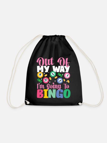 Bingo Player Out Of My Way I'm - Turnbeutel - Schwarz