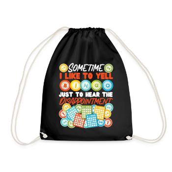 Bingo Player Sometimes I Like To - Turnbeutel - Schwarz - Vorne