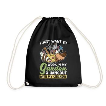 Gardener I Just Want To Work In My Home Garden - Drawstring Bag - black - Front