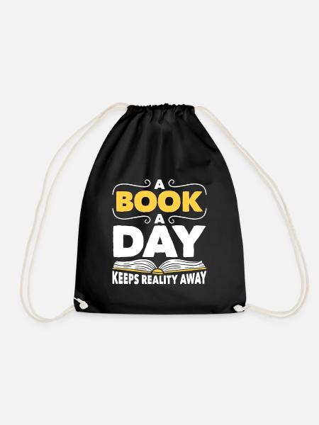 Reading A Book A Day Keeps Reality Away Literature - Turnbeutel - Schwarz