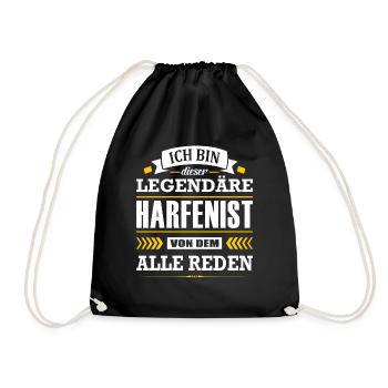 Dieser Legendäre Harfenist Von Dem Alle Reden - Turnbeutel - Schwarz - Vorne