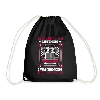 Was Thinking About Trucks Trucker Truckie Lover - Drawstring Bag - black - Front