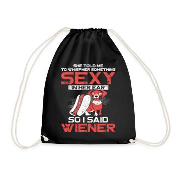 Hot Dog Adult She Told Me To - Turnbeutel - Schwarz - Vorne